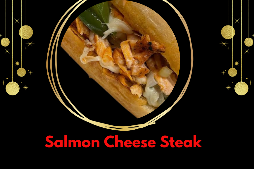 salmon cheese steak recipe